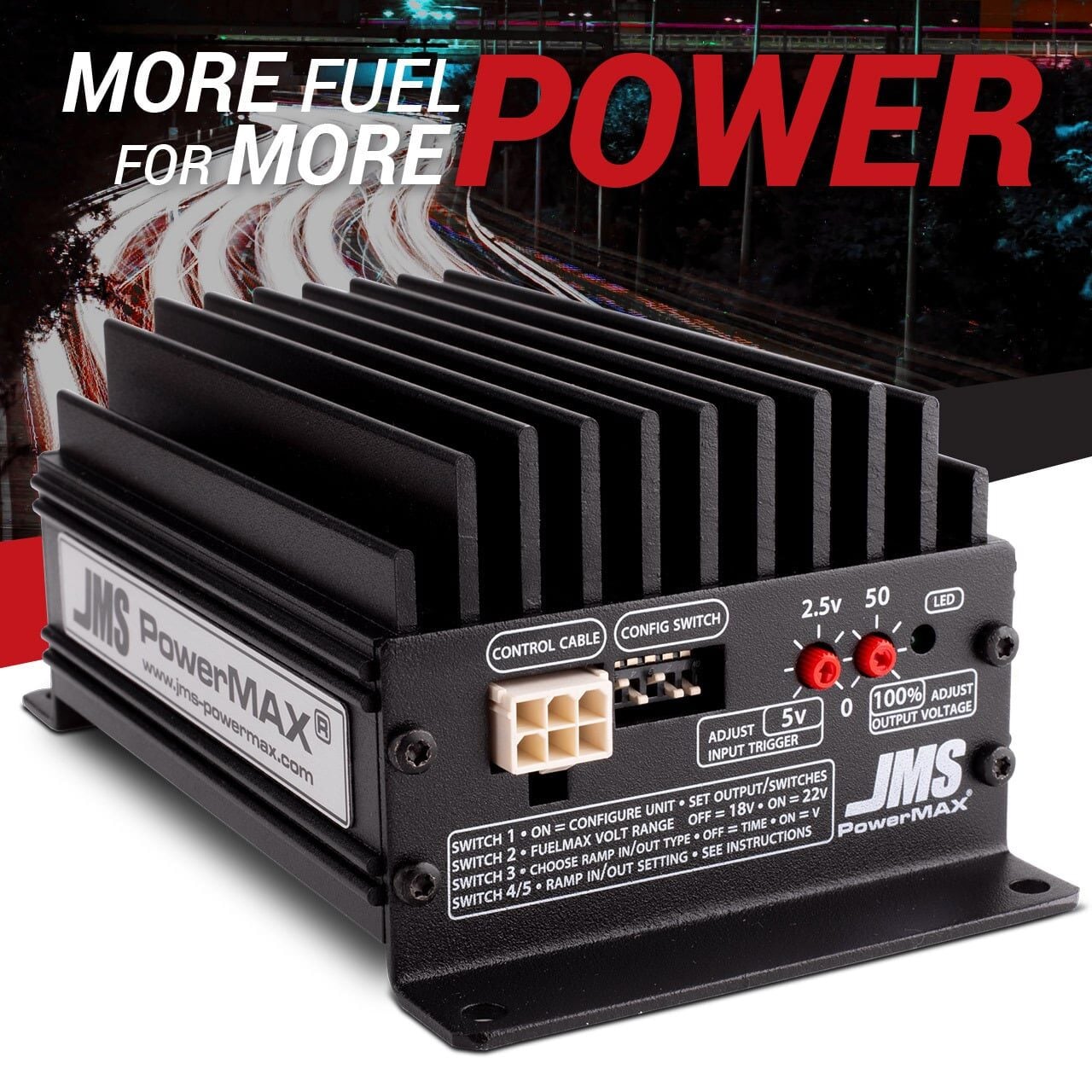 A JMS PowerMAX electronic device with black fins and connection ports is shown in the foreground. In the background, a cityscape with light trails appears, along with the text More Fuel For More Power.